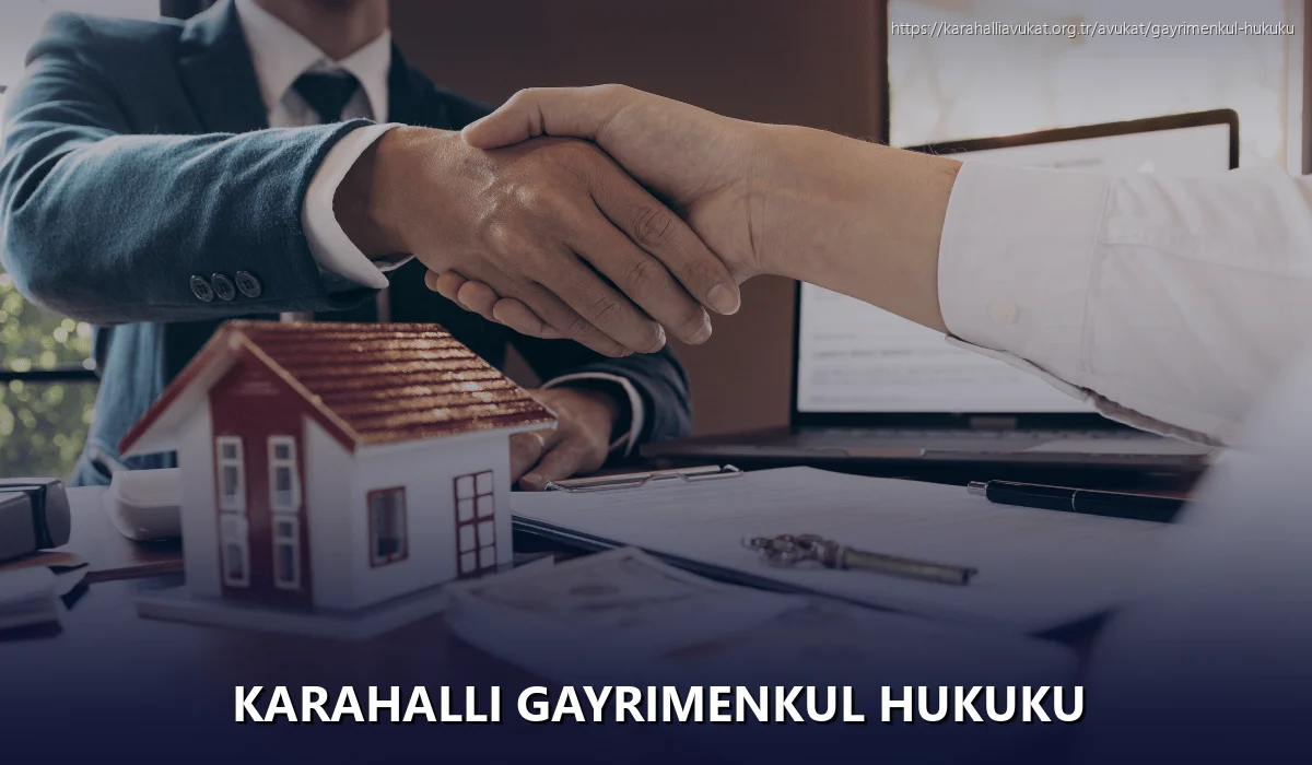 Karahalli Gayrimenkul Hukuku