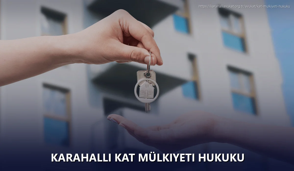 Karahalli Kat Mülkiyeti Hukuku
