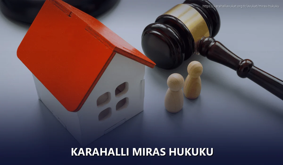 Karahalli Miras Hukuku
