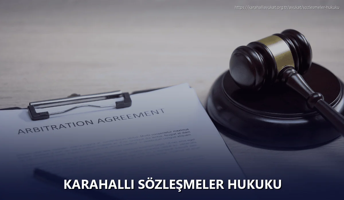 Karahalli Sözleşmeler Hukuku