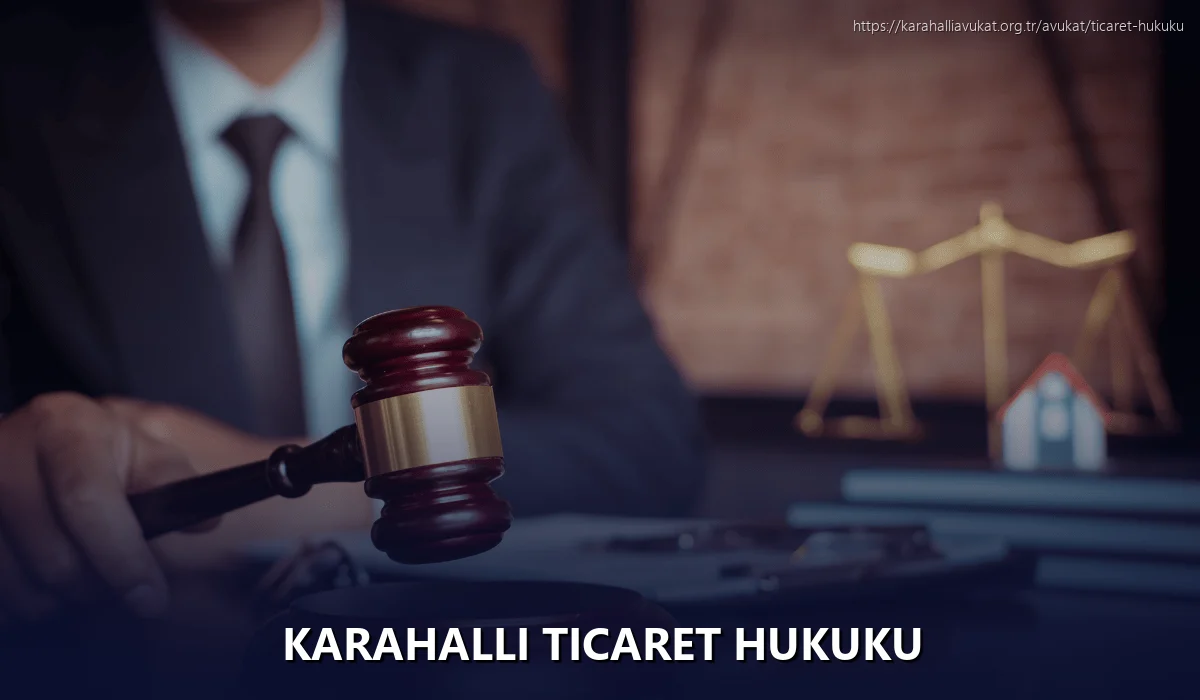 Karahalli Ticaret Hukuku